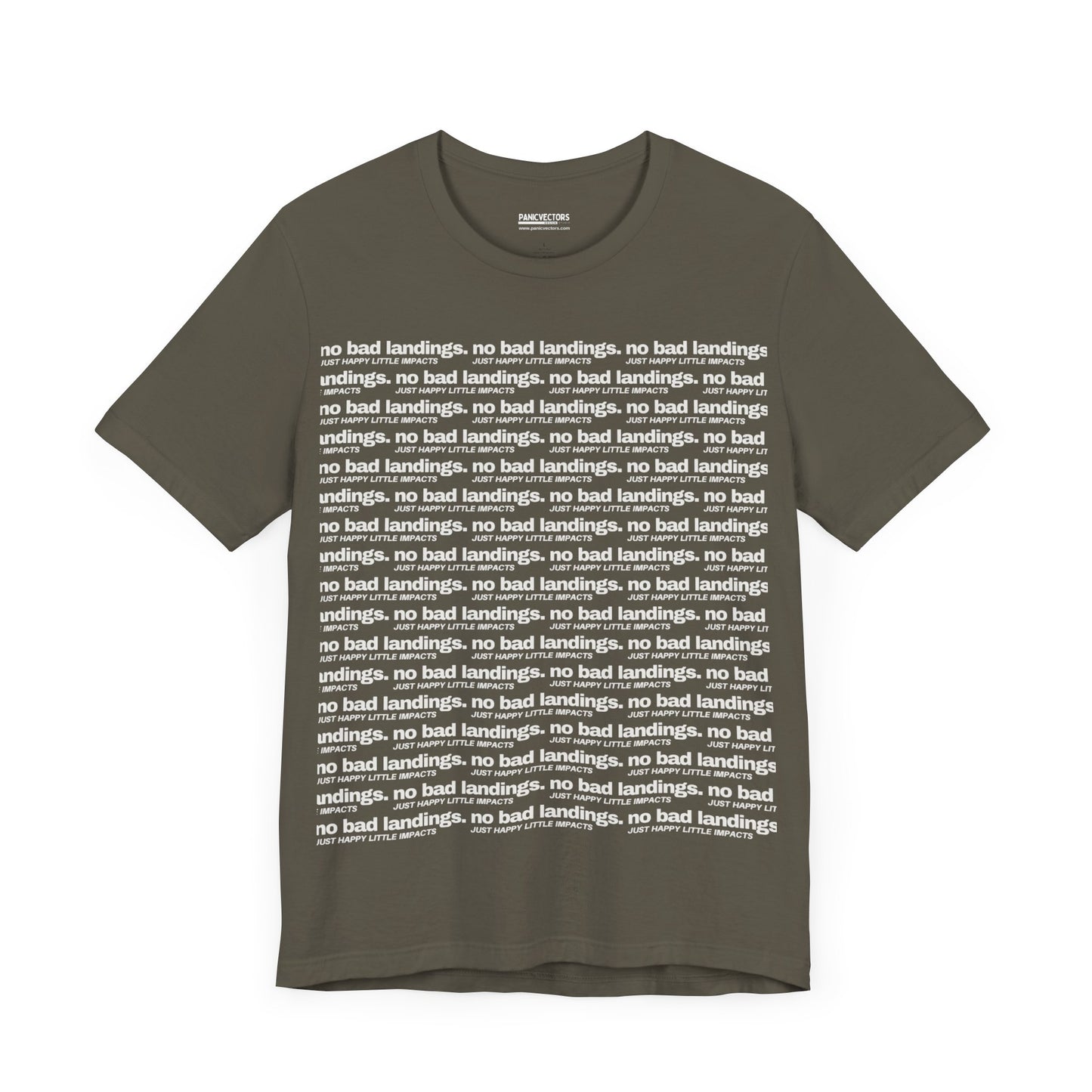 No Bad Landings Block Text Tee