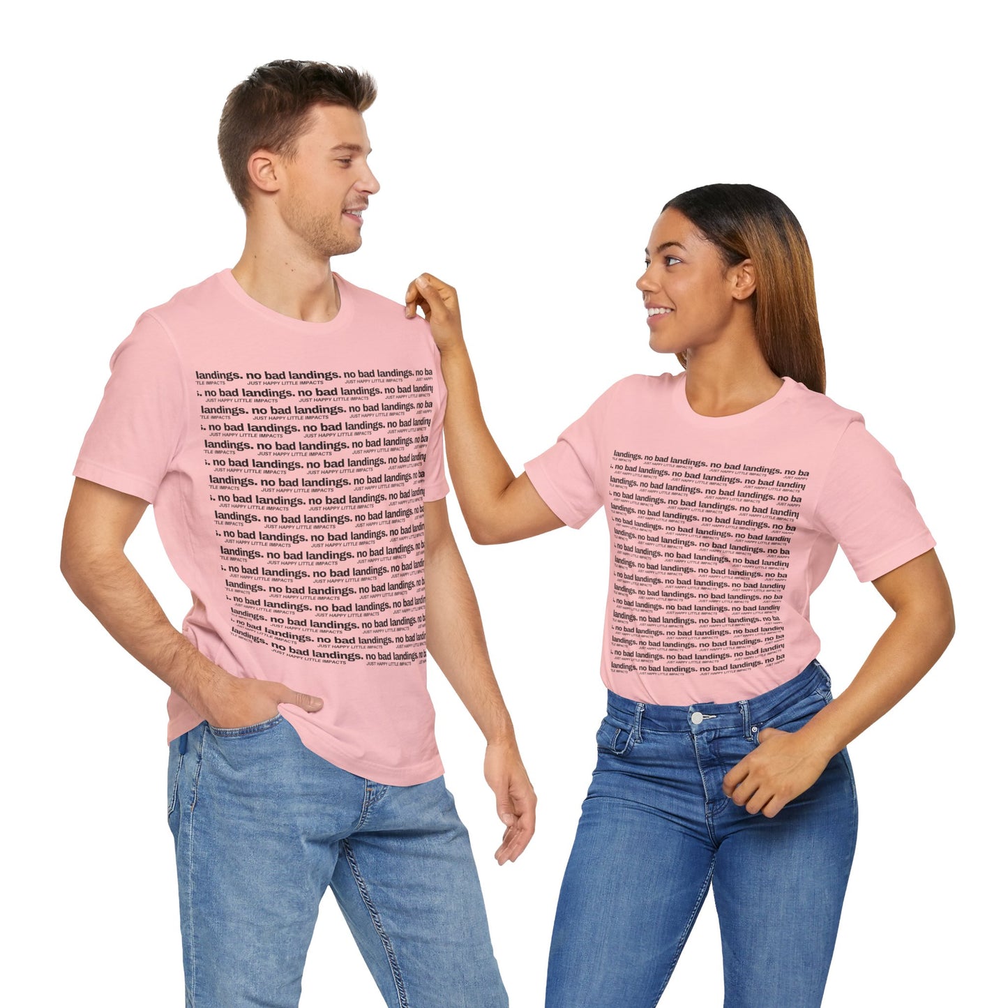 No Bad Landings Block Text Tee