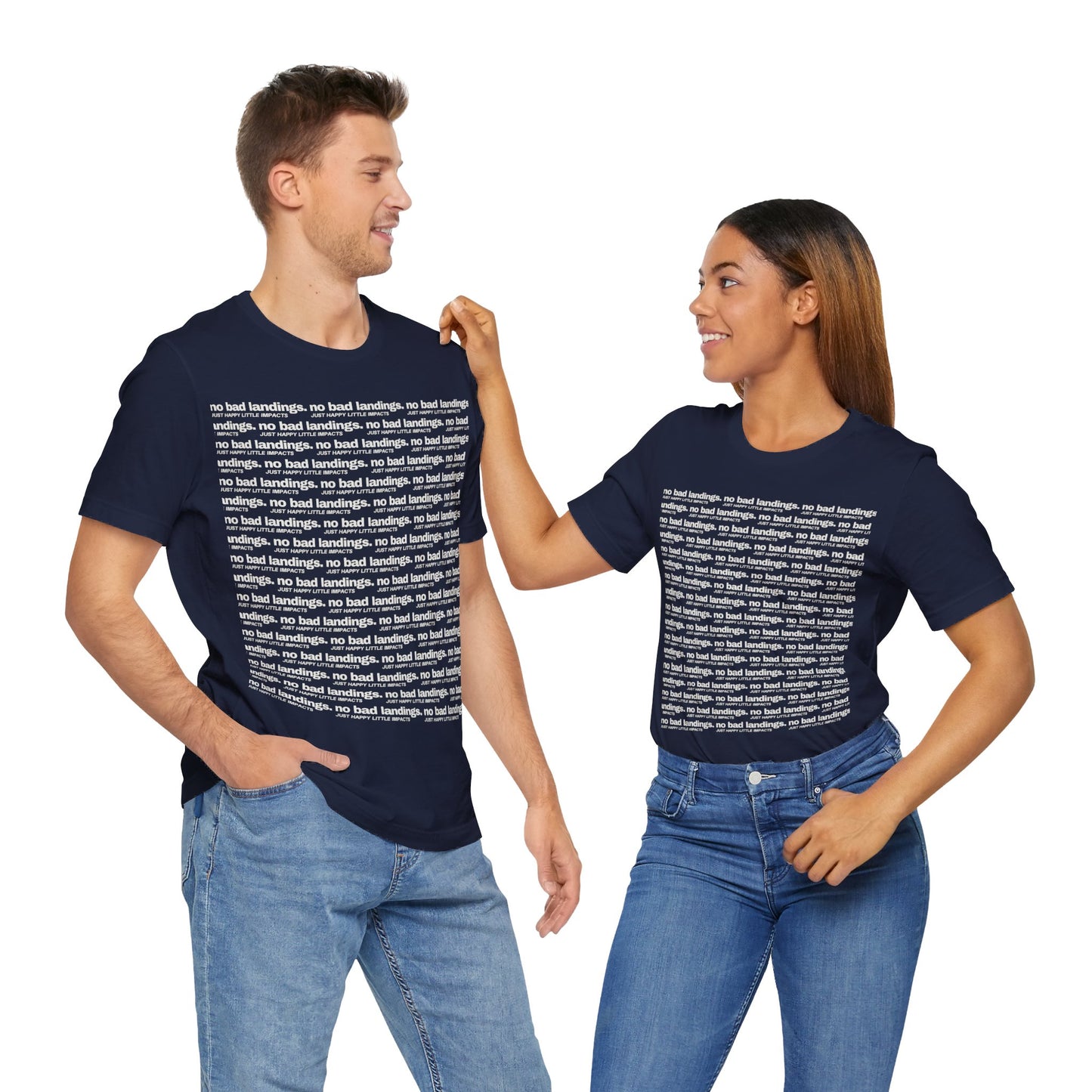 No Bad Landings Block Text Tee