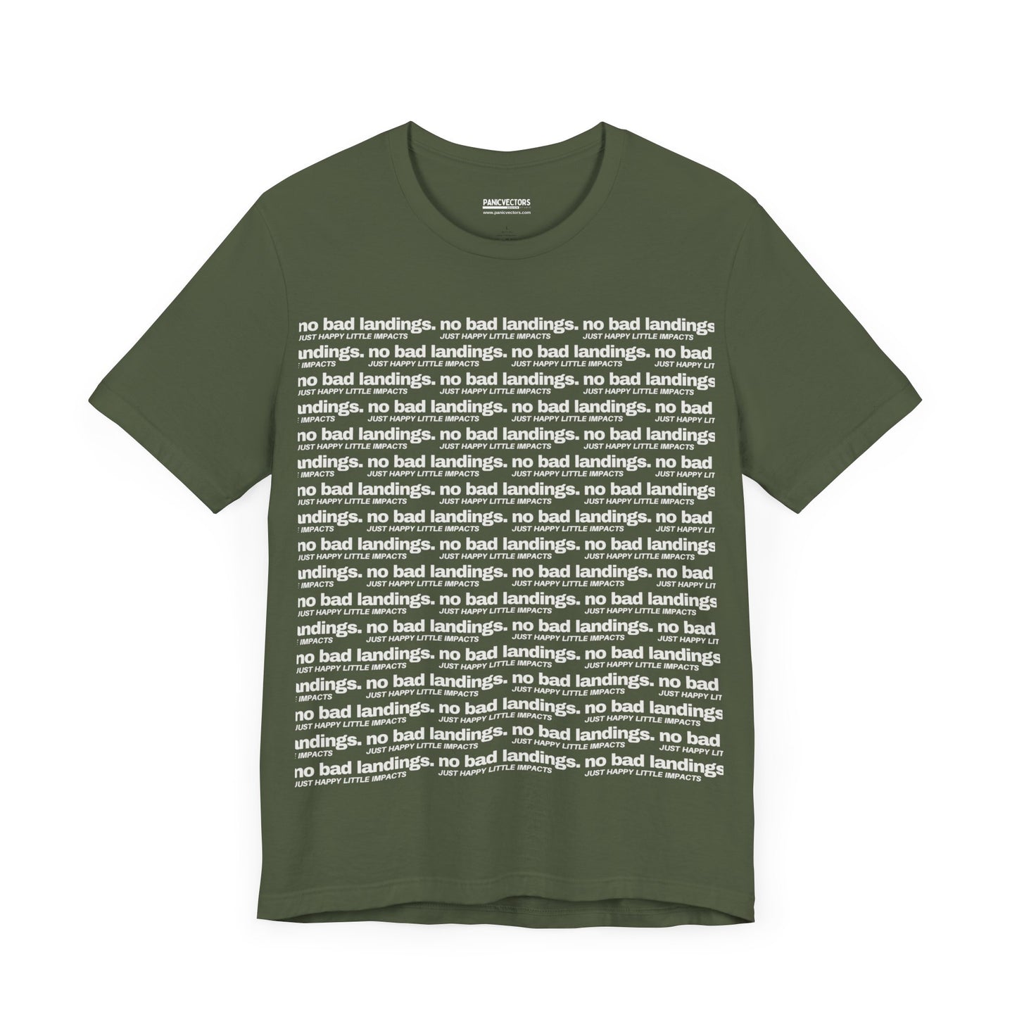 No Bad Landings Block Text Tee
