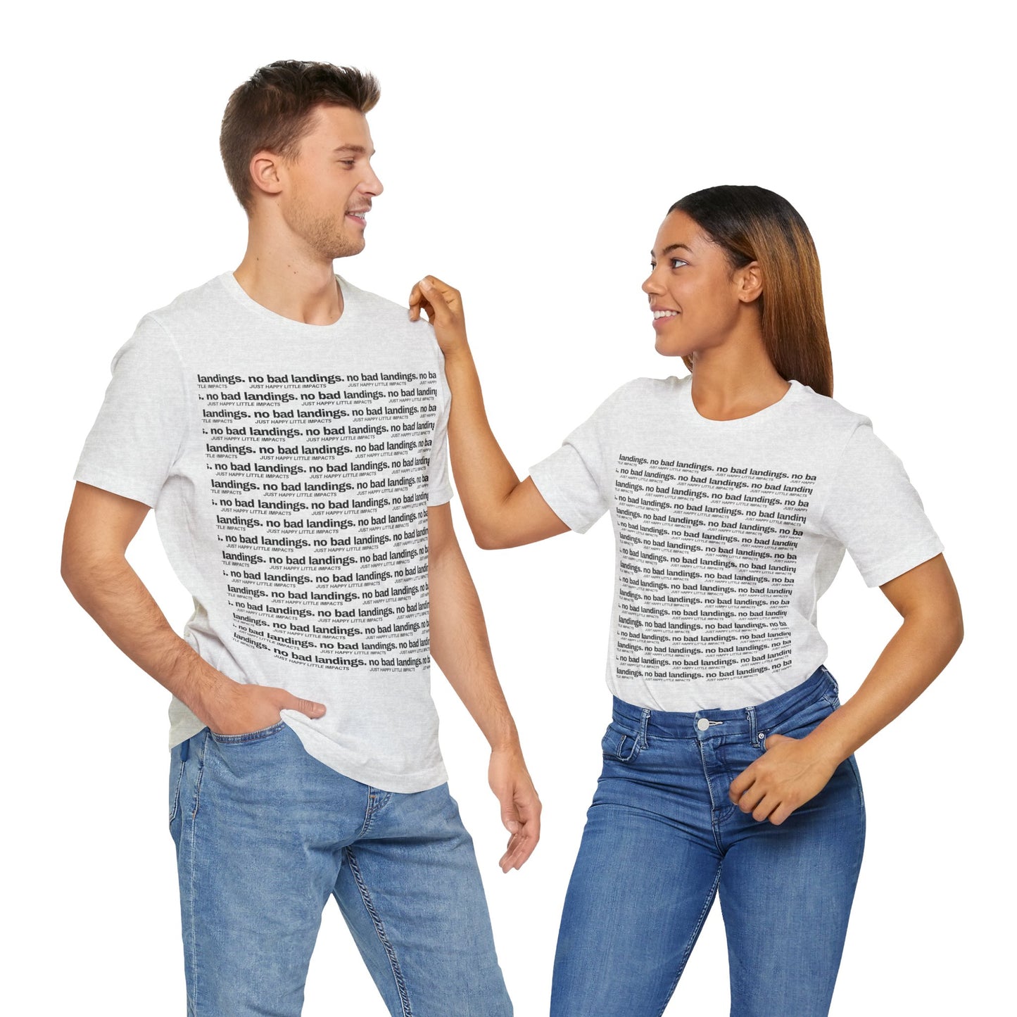 No Bad Landings Block Text Tee
