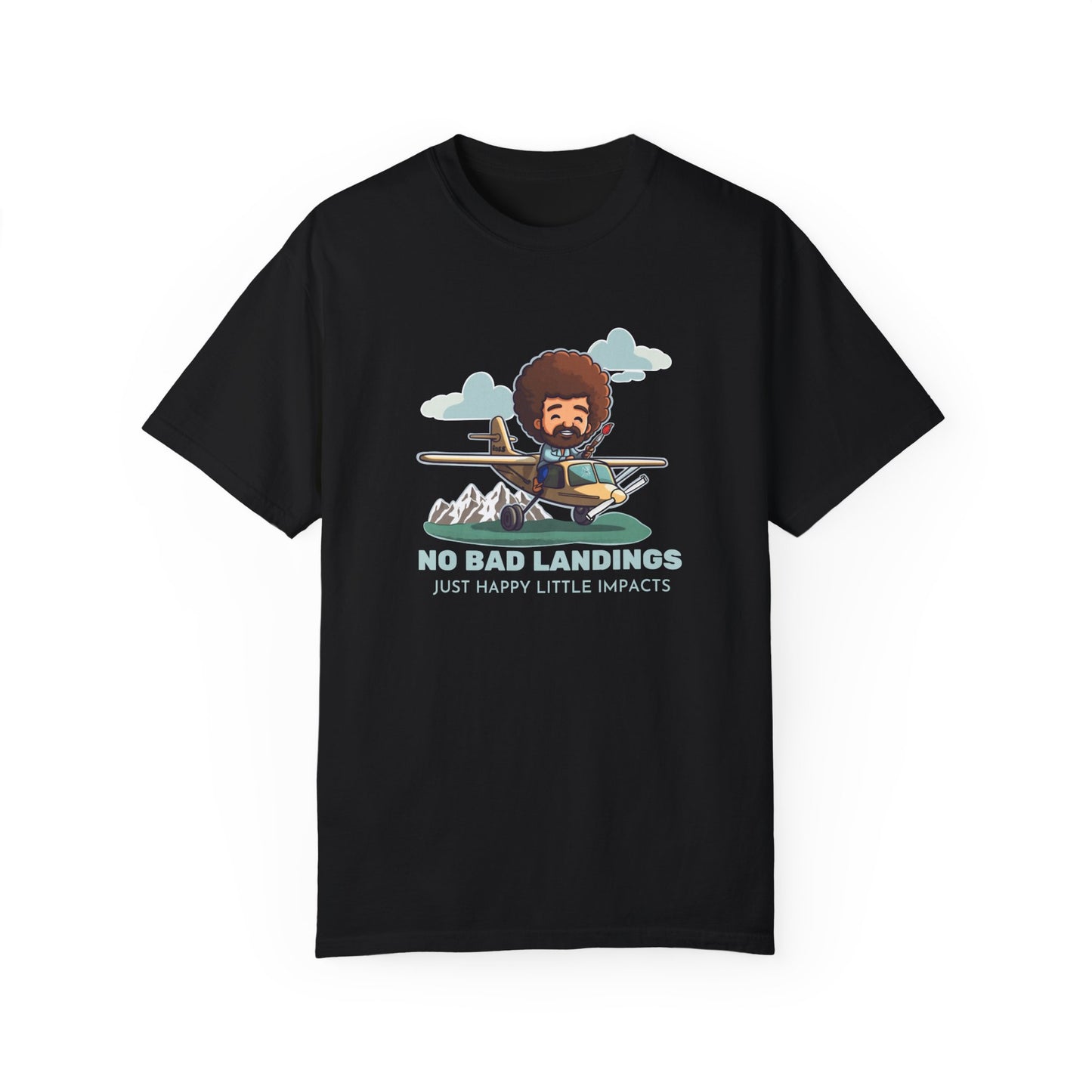 No Bad Landings Garment-Dyed Soft T-shirt