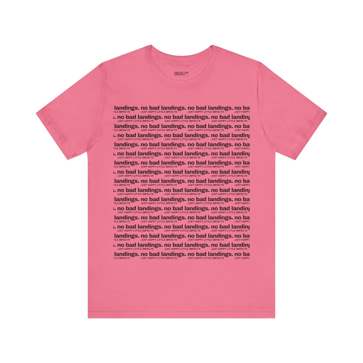 Unisex Bella + Canvas | No Bad Landings Block Text Short Sleeve Tee
