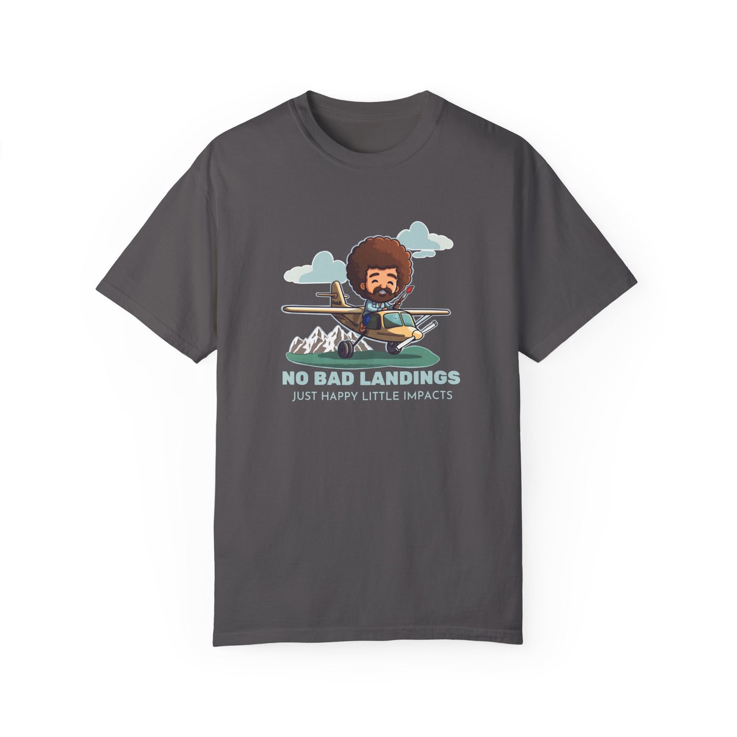No Bad Landings Garment-Dyed Soft T-shirt