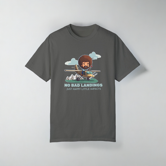 No Bad Landings Garment-Dyed Soft T-shirt