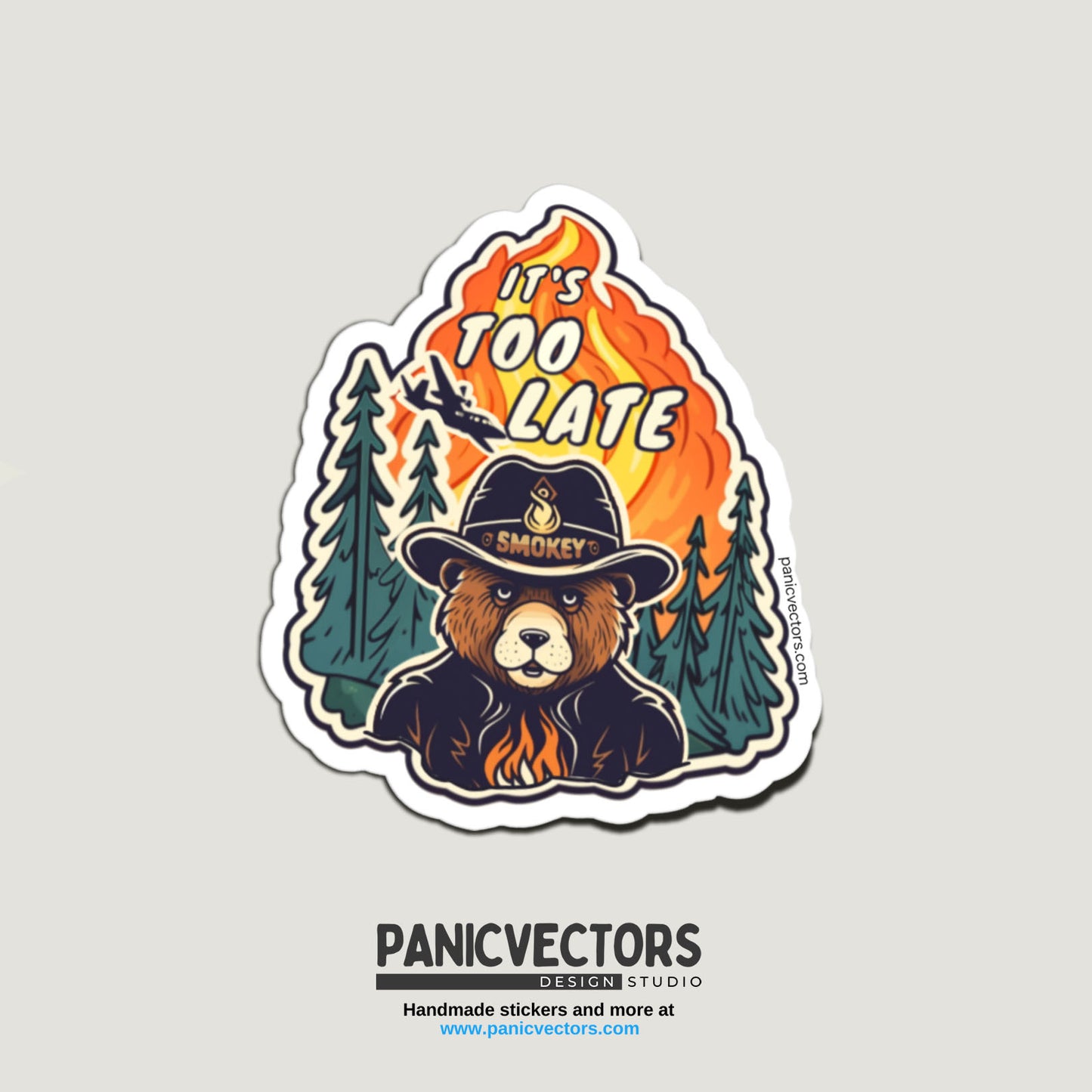 Smolder the Commander Bear Fire "It's Too Late" Vinyl Sticker