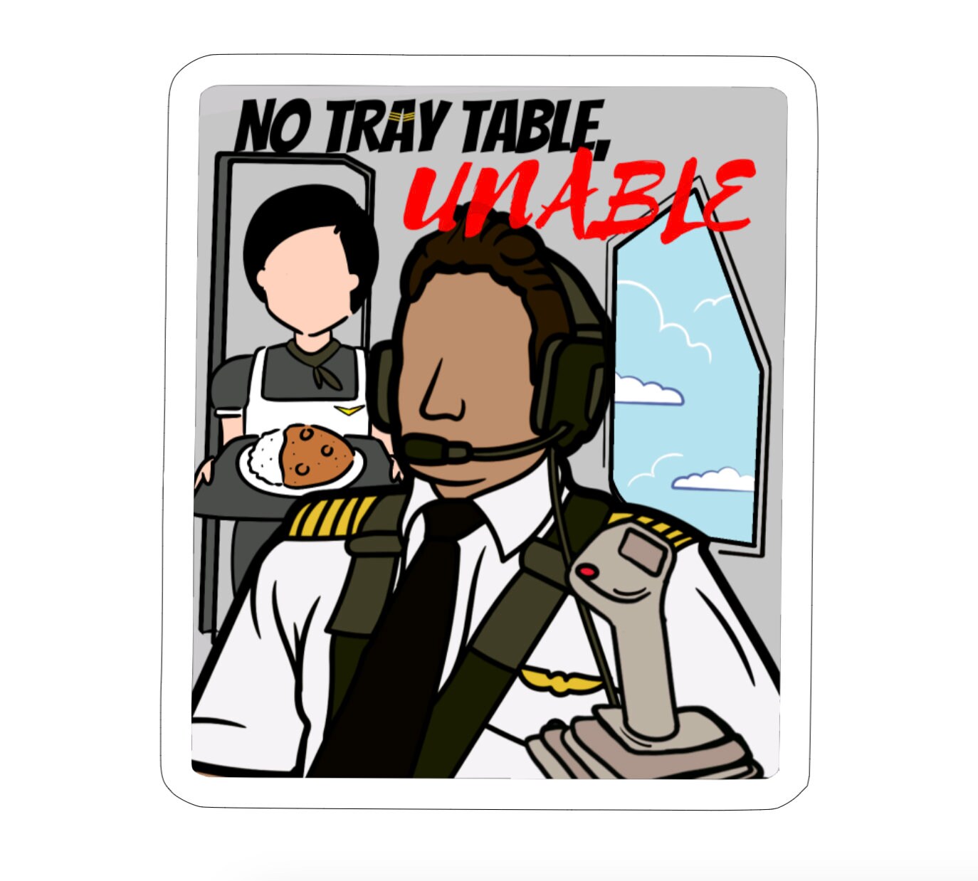 No tray table, unable. Vinyl Sticker