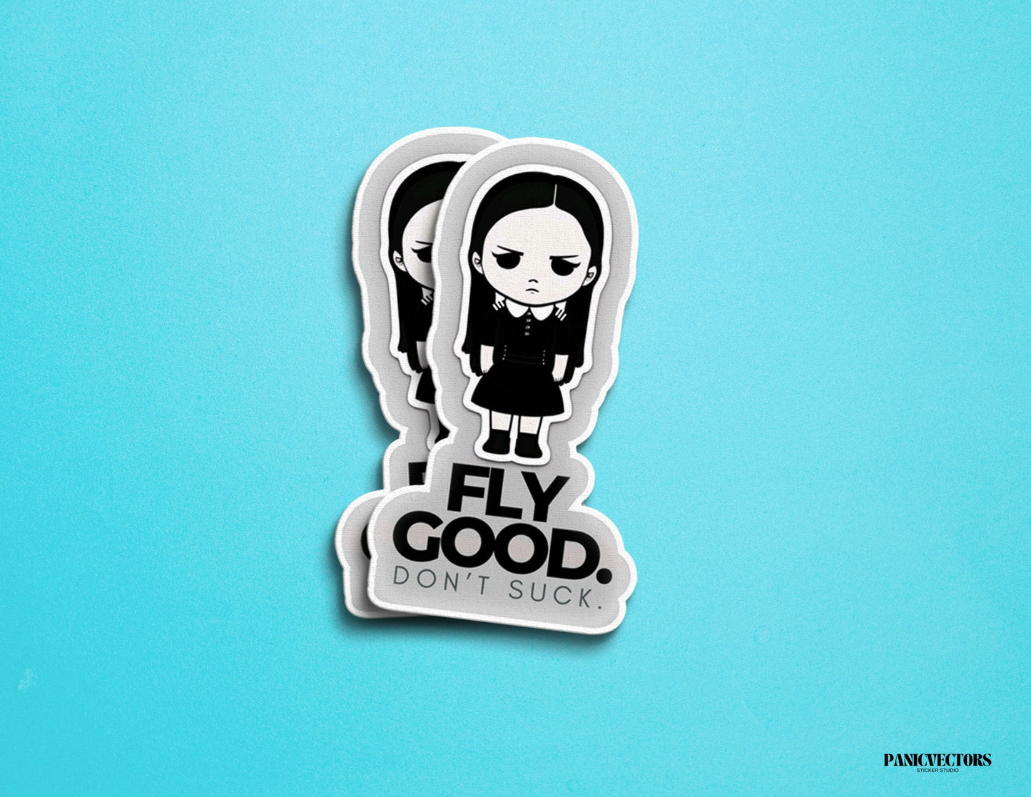 Fly Good Don't Suck